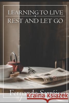 Learning to Live: Rest and Let Go Sarr 9789966054302 Strathmore University - książka