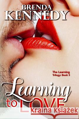 Learning to Love Brenda Kennedy 9781387063475 Lulu.com - książka