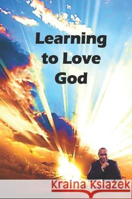 Learning to love God Leon Collier 9781948210508 Alpha Academic Press - książka