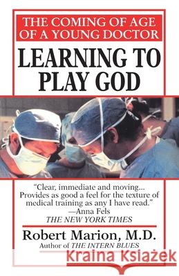 Learning to Play God Marion, Robert 9780449007440 Fawcett Books - książka