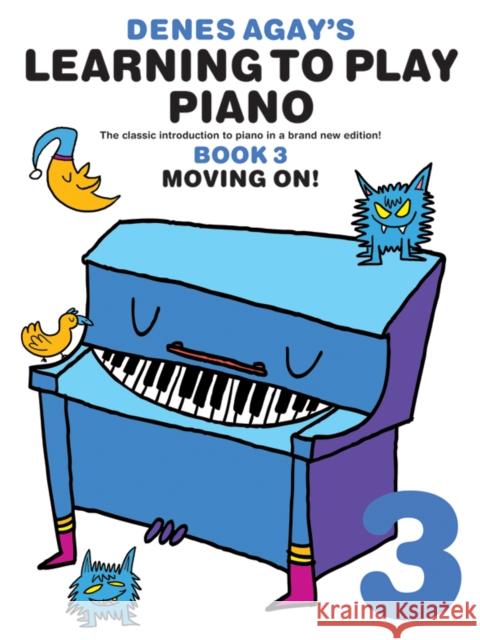 Learning To Play Piano 3 Moving On   9781849383004 Hal Leonard Europe Limited - książka