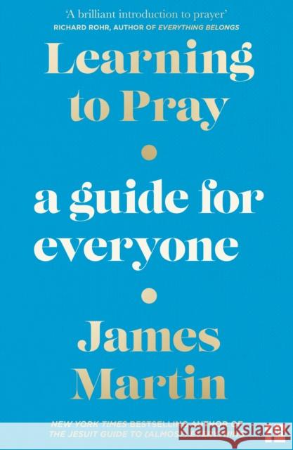 Learning to Pray: A Guide for Everyone James Martin 9780008447083 HarperCollins Publishers - książka