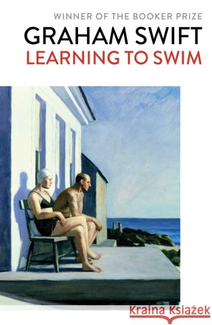 Learning to Swim Graham Swift   9781471187544 Simon & Schuster Ltd - książka