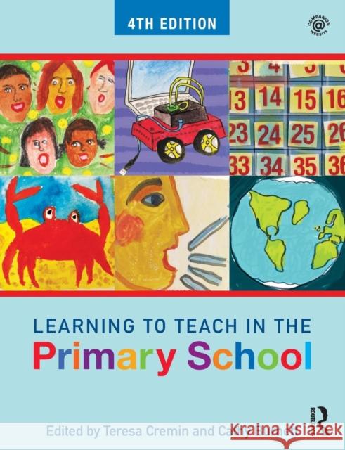Learning to Teach in the Primary School Teresa Cremin Cathy Burnett 9781138211063 Taylor & Francis Ltd - książka