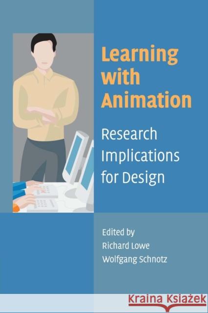 Learning with Animation Lowe, Richard 9780521617390 Cambridge University Press - książka