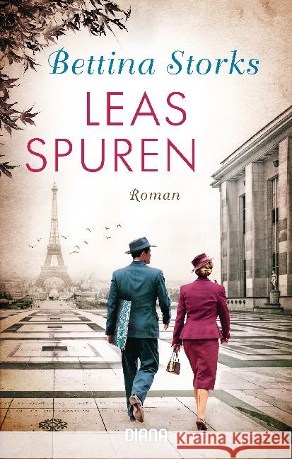 Leas Spuren : Roman Storks, Bettina 9783453360464 Heyne - książka