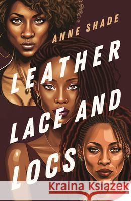 Leather, Lace, and Locs Anne Shade 9781636795294 Bold Strokes Books - książka