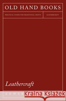 Leathercraft Edward Thatcher 9781447421771 Read Books - książka