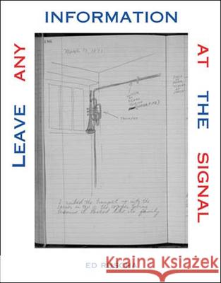 Leave Any Information at the Signal: Writings, Interviews, Bits, Pages - stan bdb 9780262681520 Ed Ruscha Alexandra Schwartz A780262681520 MIT Press - książka