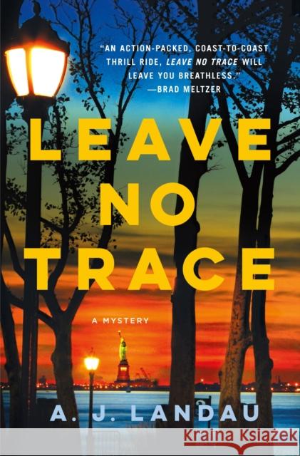 Leave No Trace A. J. Landau 9781250877338 Minotaur Books,US - książka