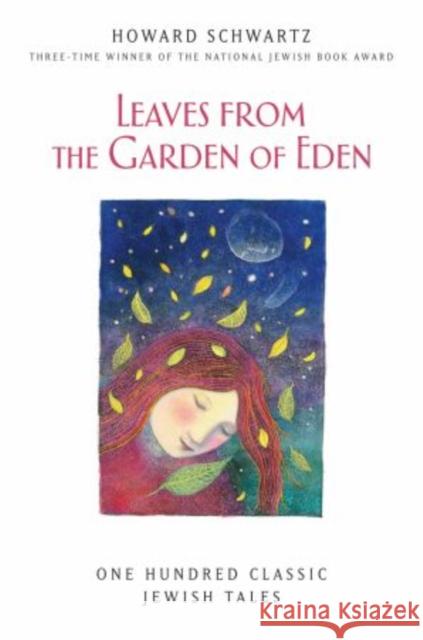 Leaves from the Garden of Eden Howard Schwartz 9780199754380 Oxford University Press, USA - książka