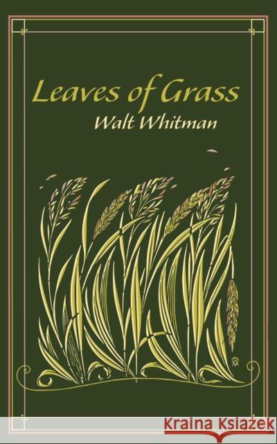 Leaves of Grass Walt Whitman, Ken Mondschein 9781684125555 Silver Dolphin Books - książka