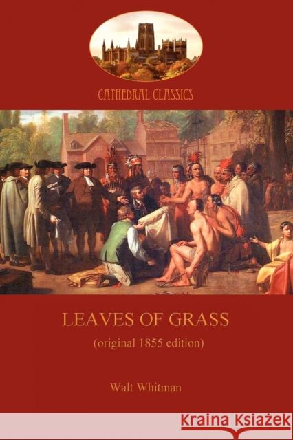 Leaves of Grass - 1855 edition (Aziloth Books) Whitman, Walt 9781907523793 Aziloth Books - książka