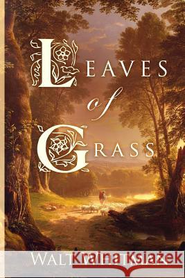 Leaves of Grass: American poetry collections Whitman, Walt 9781494988241 Createspace - książka