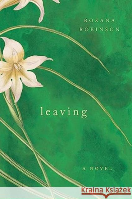 Leaving - A Novel  9781324065388  - książka