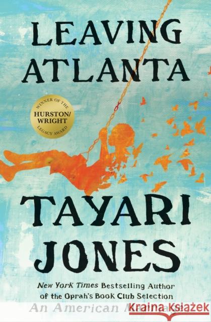 Leaving Atlanta Tayari Jones 9781538742105 Little, Brown & Company - książka