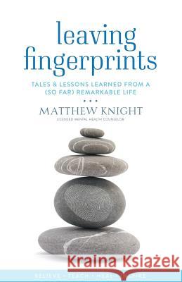 Leaving Fingerprints: Tales & Lessons Learned From A (So Far) Remarkable Life Bailey, Amanda 9780692906668 MPC Color, Inc - książka