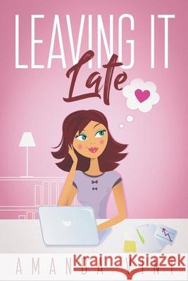 Leaving it Late Vint, Amanda 9781521938102 Independently Published - książka