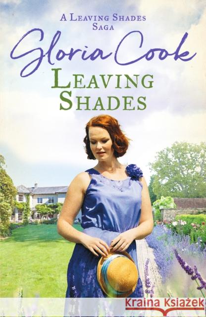 Leaving Shades: A captivating Cornish saga filled with love and secrets Gloria Cook 9781800322103 Canelo - książka