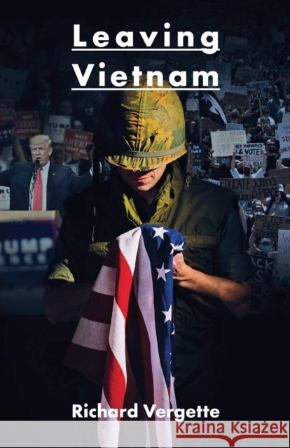 Leaving Vietnam Richard Vergette 9781912430956 Aurora Metro Publications - książka