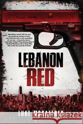 Lebanon Red Luke McCaffrey 9781685130022 Black Rose Writing - książka