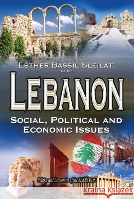 Lebanon: Social, Political & Economic Issues Esther Bassil Sleilati 9781536121186 Nova Science Publishers Inc - książka