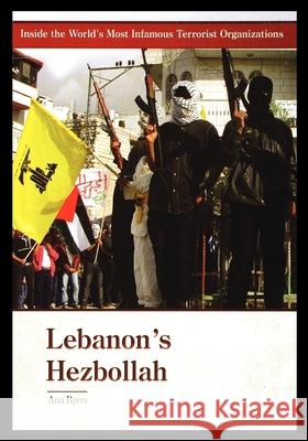 Lebanon's Hezbollah Ann Byers 9781435890480 Rosen Publishing Group - książka