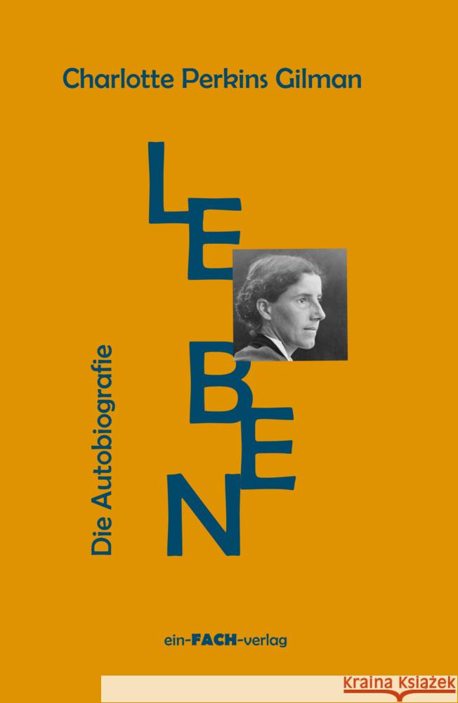 Leben Gilman, Charlotte Perkins 9783911395014 ein-FACH-verlag - książka