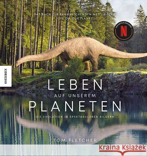 Leben auf unserem Planeten Fletcher, Tom 9783957287816 Knesebeck - książka