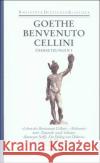 Leben des Benvenuto Cellini Goethe, Johann W. von   9783618603108 Deutscher Klassiker Verlag