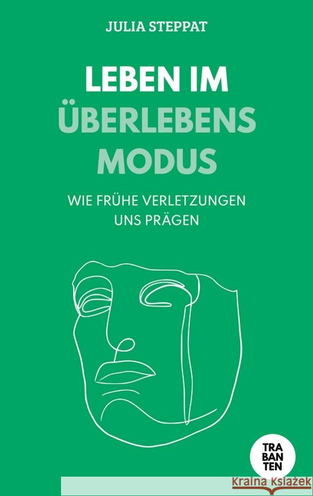 Leben im Überlebensmodus Steppat, Julia 9783986970970 Trabanten Verlag Berlin - książka