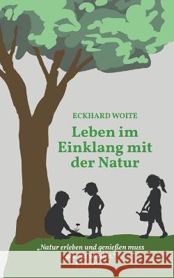 Leben im Einklang mit der Natur: 