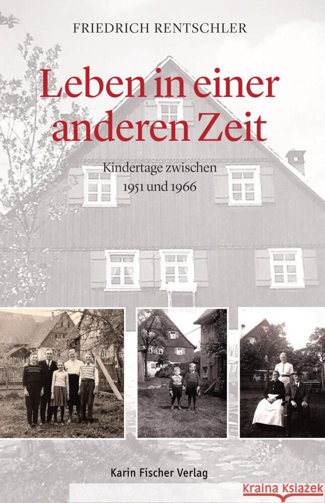 Leben in einer anderen Zeit Rentschler, Friedrich 9783842248373 Karin Fischer Verlag - książka