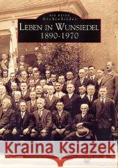 Leben in Wunsiedel 1890-1970 Kohler, Wolfgang; Marrama, Pasquale 9783897022096 Sutton Verlag - książka