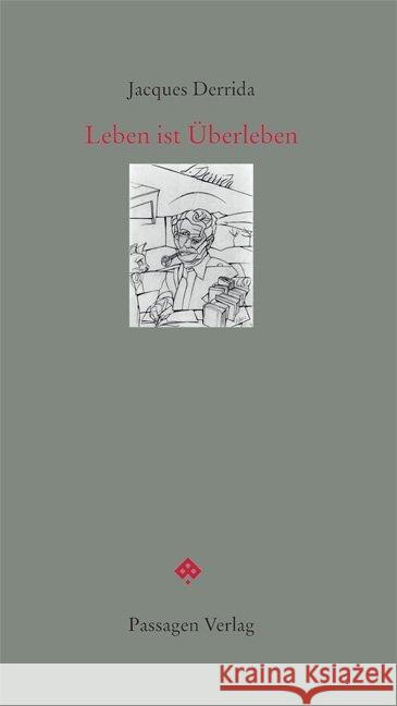 Leben ist Überleben Derrida, Jacques 9783709202647 Passagen Verlag - książka