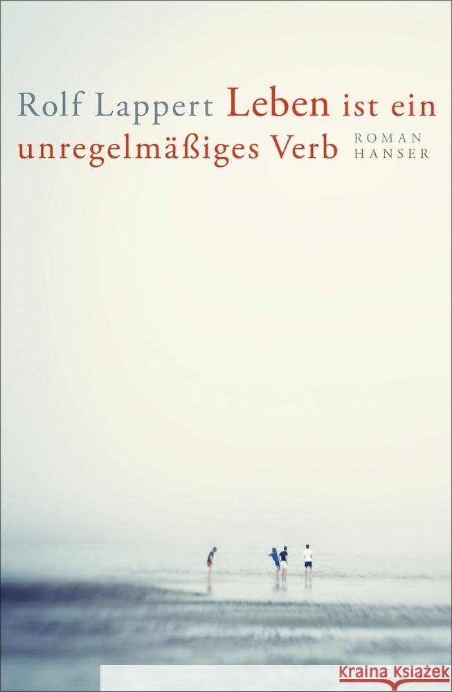 Leben ist ein unregelmäßiges Verb Lappert, Rolf 9783446267565 Hanser - książka