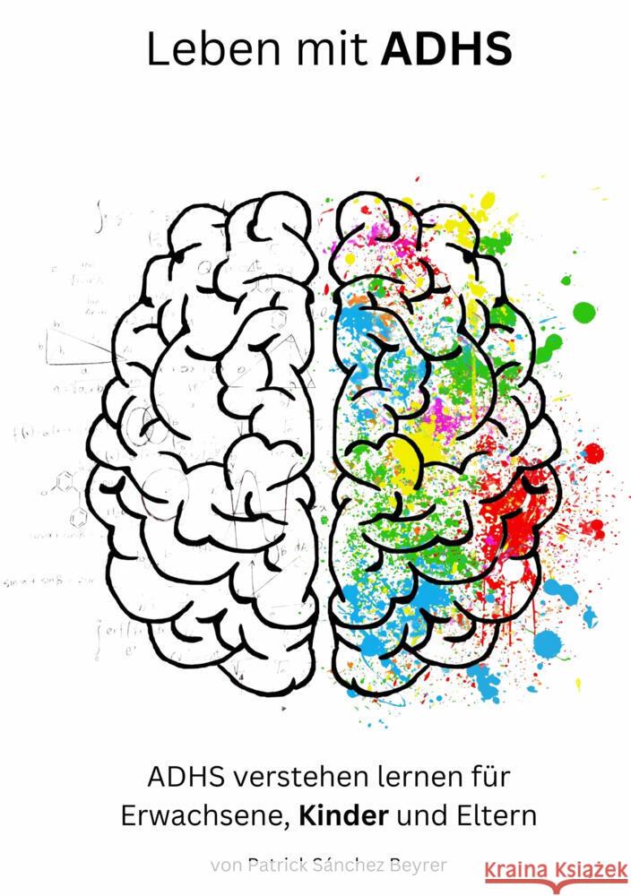 Leben mit ADHS Sánchez Beyrer, Patrick 9783759208842 via tolino media - książka