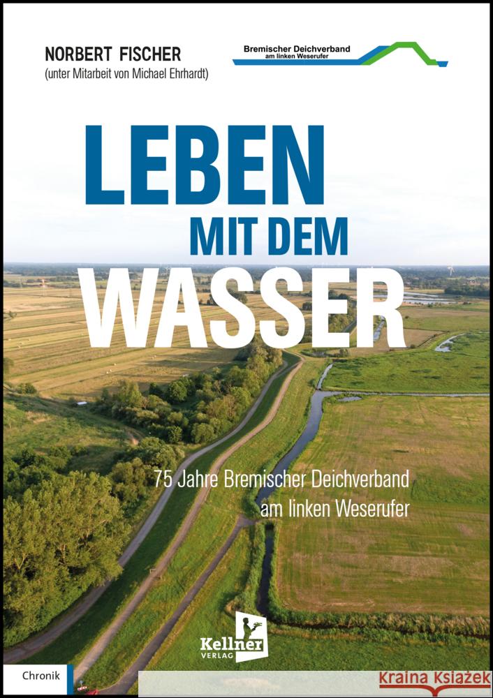 Leben mit dem Wasser Fischer, Norbert 9783956513602 Kellner - książka