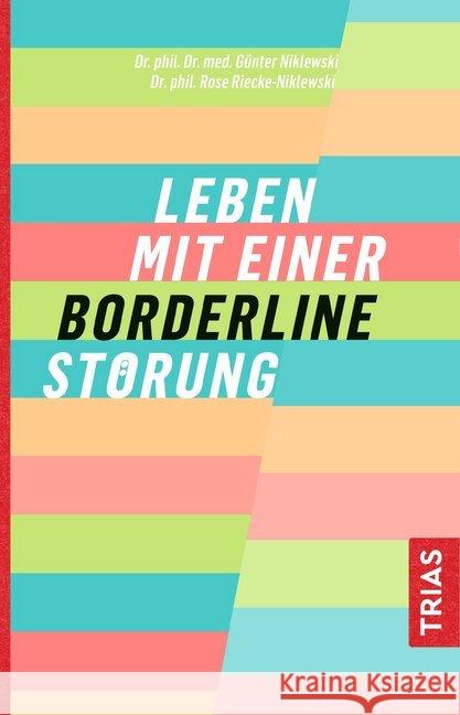 Leben mit einer Borderline-Störung Niklewski, Günter; Riecke-Niklewski, Rose 9783432111025 Trias - książka