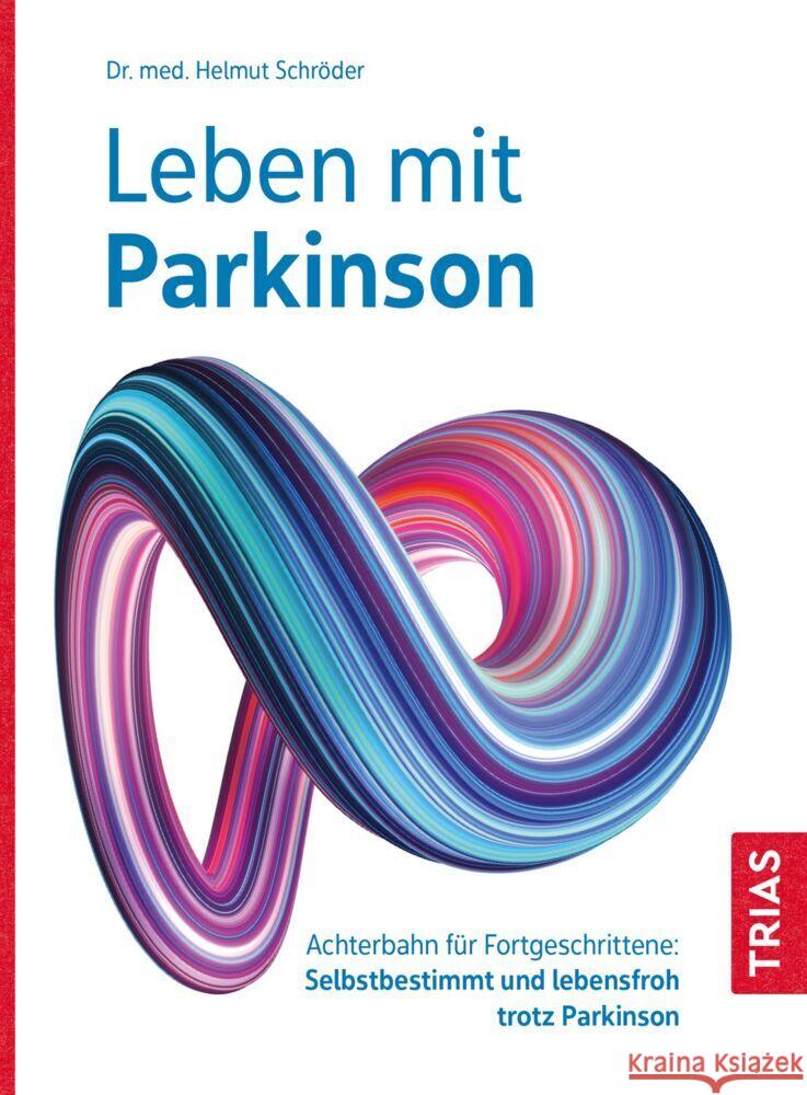 Leben mit Parkinson Schröder, Helmut 9783432117430 Trias - książka