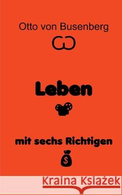 Leben mit sechs Richtigen Otto Vo 9783755731207 Books on Demand - książka