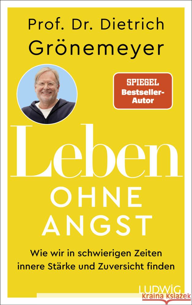 Leben ohne Angst Grönemeyer, Dietrich 9783453281684 Ludwig, München - książka