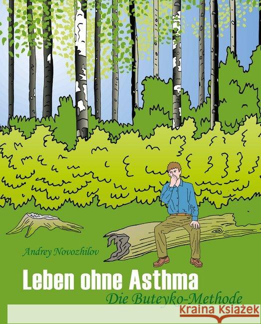 Leben ohne Asthma : Die Buteyko-Methode Novozhilov, Andrey 9783944887470 Mobiwell - książka