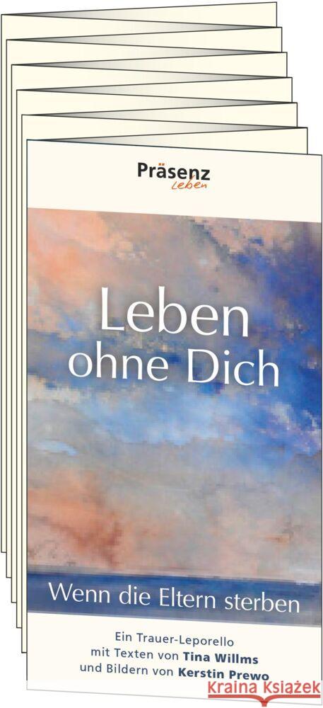 Leben ohne Dich Willms, Tina 9783985490417 Präsenz-Verlag - książka