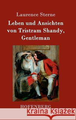 Leben und Ansichten von Tristram Shandy, Gentleman Laurence Sterne 9783843091282 Hofenberg - książka