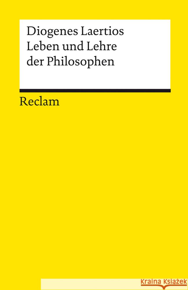 Leben und Lehre der Philosophen Diogenes Laertius   9783150096697 Reclam, Ditzingen - książka