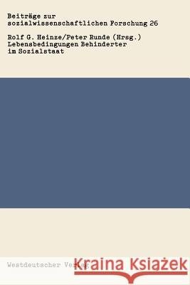 Lebensbedingungen Behinderter Im Sozialstaat Heinze, Rolf G. 9783531115887 Vs Verlag F R Sozialwissenschaften - książka