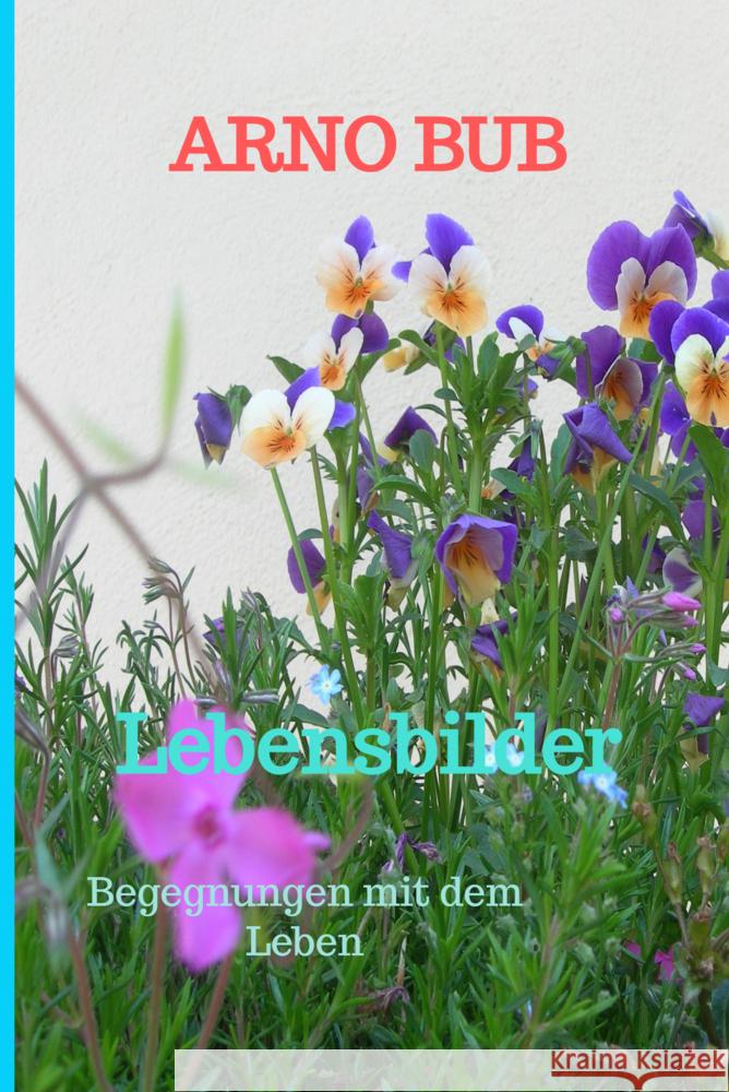 Lebensbilder (II) Bub, Arno 9789403684246 Bookmundo - książka
