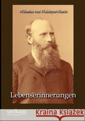 Lebenserinnerungen Waldeyer-Hartz, Wilhelm von 9783845724102 UNIKUM - książka