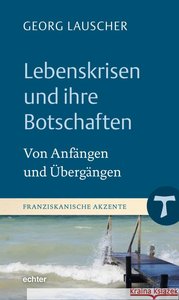 Lebenskrisen und ihre Botschaften Lauscher, Georg 9783429056001 Echter - książka